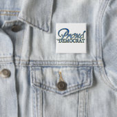Classy Proud Democraat Vierkante Button 5,1 Cm (In situ)