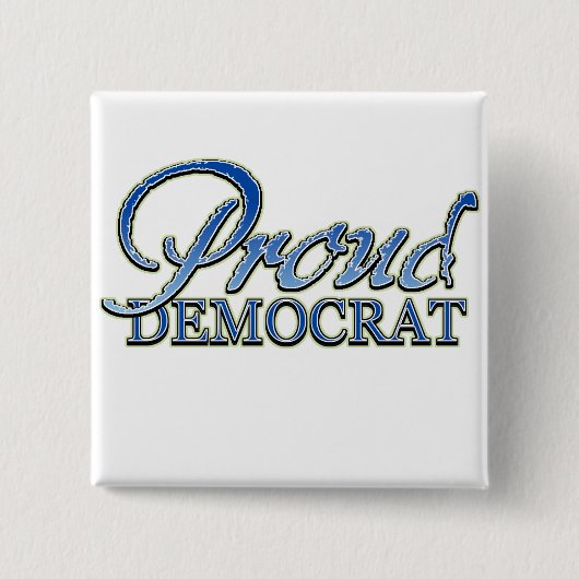Classy Proud Democraat Vierkante Button 5,1 Cm (Voorkant)