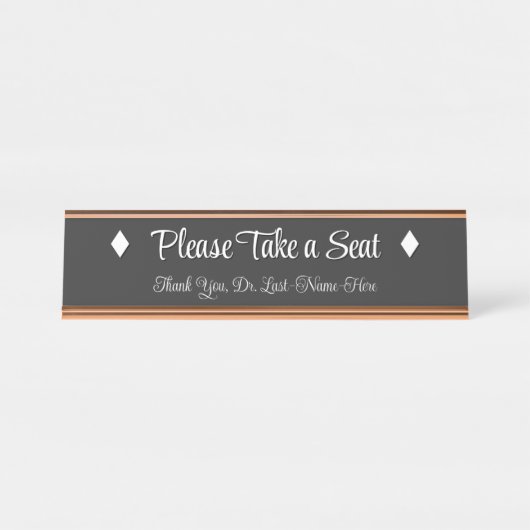 Classy, respectabel "Neem alstublieft een stoel" Bureau Naambordje (Voorkant)