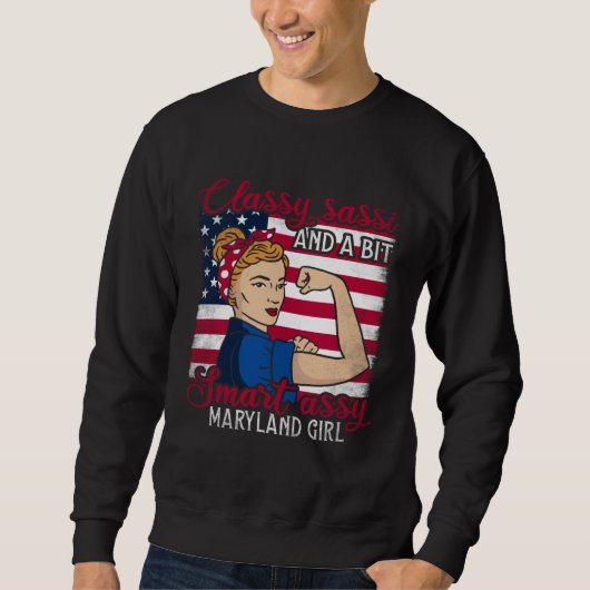 Classy Sassi And A Bit Smart Assi Maryland Girl 1 Trui (Voorkant)