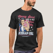Classy Sassi And A Bit Smart Assi Michigan Girl T-shirt (Voorkant)