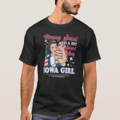 Classy Sassi en een beetje Smart Assi Iowa Girl Pr T-shirt (Voorkant)