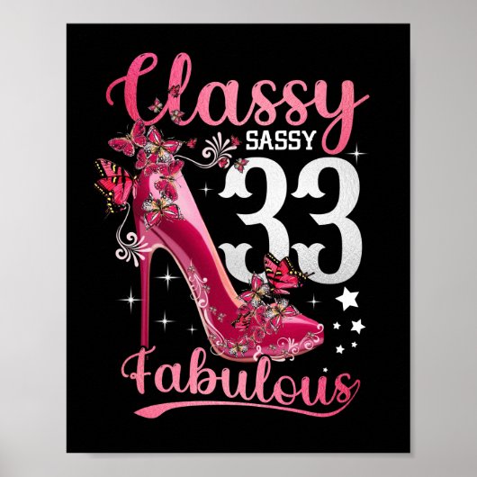 Classy Sassy 33 en Faburlous 33rd Birthday Floral Poster (Voorkant)