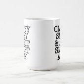 Classy Sassy and a Bit Smart Assy Funny Mug Koffiemok (Center)