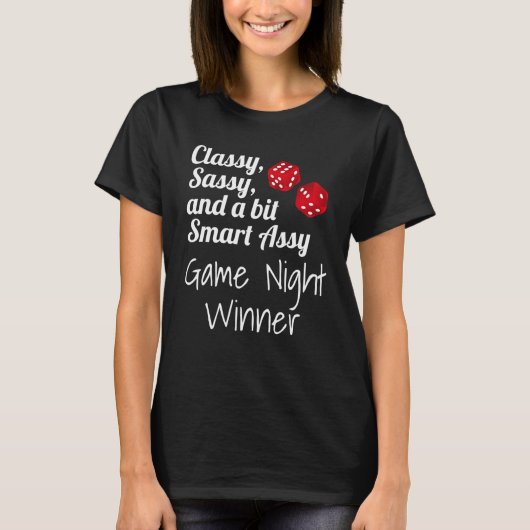 Classy Sassy And A Bit Smart Assy Game Night Winne T-shirt (Voorkant)
