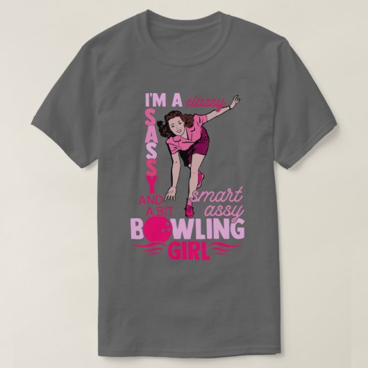Classy Sassy Bowling Girl Professional Bowler Coac T-shirt (Design voorkant)