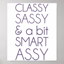 Classy Sassy en Bit Smart Assy Poster