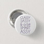 Classy Sassy en Bit Smart Assy Ronde Button 3,2 Cm (Voorkant /achterkant)