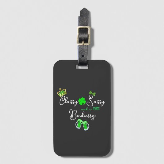 Classy Sassy en een beetje Badassy St. Patrick's D Bagagelabel (Voorkant (verticaal))