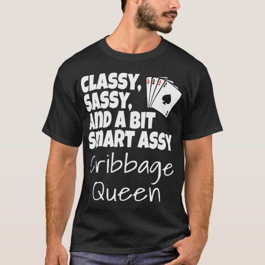 Classy sassy en een beetje slim assy cribbage koni t-shirt (Voorkant)