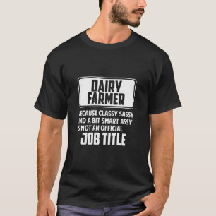 Classy Sassy En Een Beetje Smart Assay Grappige Zu T-shirt