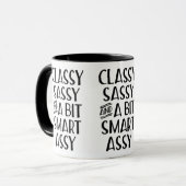 Classy Sassy en een beetje Smart Assy Mok (Voorkant links)