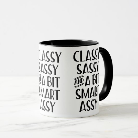 Classy Sassy en een beetje Smart Assy Mok (Voorkant rechts)