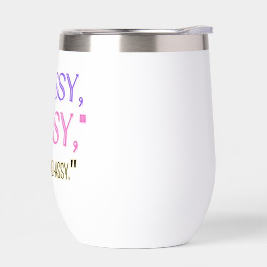 "Classy, sassy, en een beetje stout." (Links)