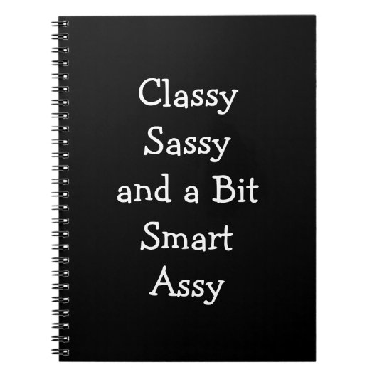 Classy Sassy en een Bit Smart Assy Funny Notitiebo Notitieboek (Voorkant)