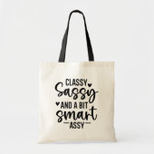 Classy Sassy, en een Bit Smart Assy Tote Bag (Voorkant)