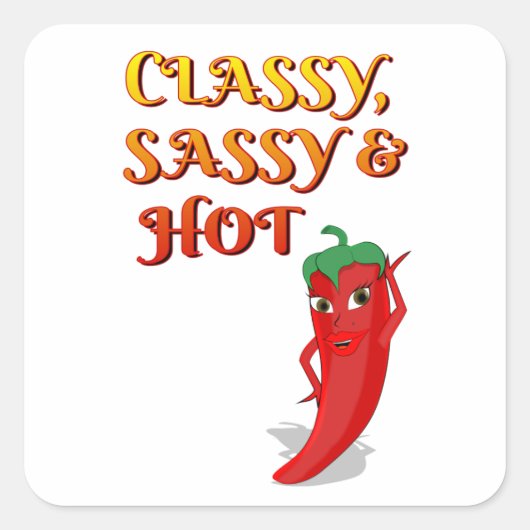 Classy Sassy en Hot Pepper Diva Vierkante Sticker (Voorkant)