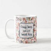 Classy Sassy Smart Assy Funny Joke Girly Humor Koffiemok (Links)