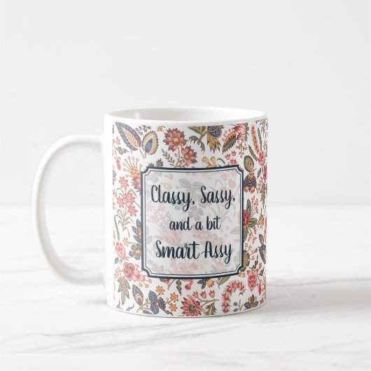 Classy Sassy Smart Assy Funny Joke Girly Humor Koffiemok (Links)