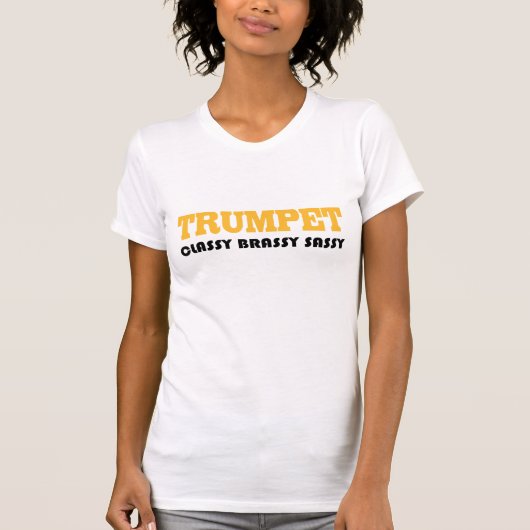 Classy Sassy Trumpet T-shirt (Voorkant)