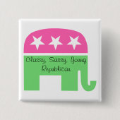 Classy, Sassy, Young Republican Button (Voorkant)