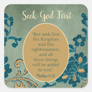 Classy Seek God First Vierkante Sticker