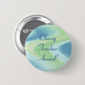 Classy Teacher Award! Ronde Button 5,7 Cm (Voorkant /achterkant)