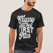 Classy tot de eerste pitch Music Singer en Voc T-shirt (Voorkant)