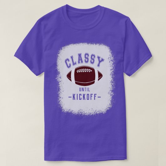 Classy tot kickoff sportfan t-shirt (Design voorkant)
