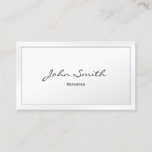 Classy White Border Reporter Visitekaartje (Voorkant)
