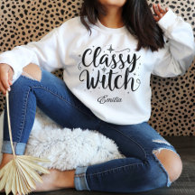 Classy Witch Halloween Sweatshirt