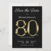 Classy Zwart en Goud 80e Verjaardagsfeestje Save The Date (Voorkant)