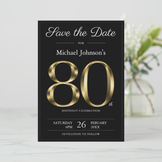 Classy Zwart en Goud 80e Verjaardagsfeestje Save The Date (Staand voorkant)