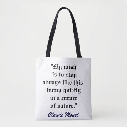 CLAUDE MONET CITAT artbag Tote Bag (Voorkant)