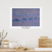 Claude Monet's Waterloorbrug Poster (Keuken)