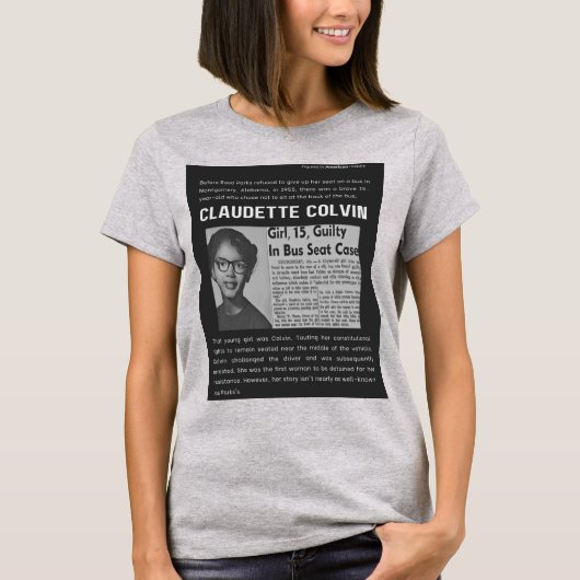 Claudette Colvin - Cijfers in de Amerikaanse gesch T-shirt (Voorkant)