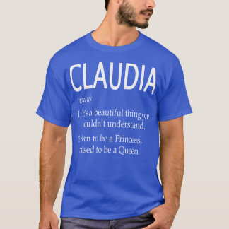 Claudia Naam Gift T-shirt