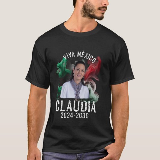 Claudia Sheinbaum Pardo Mexican President T-shirt (Voorkant)