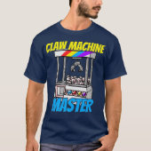 Claw Machine Master Crane Game Enthusiast Gift T-shirt (Voorkant)