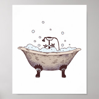 CLAWFOOT BATHTUB POSTER
