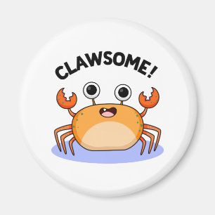 Clawsome Funny Geweldige Crab Pun Magneet