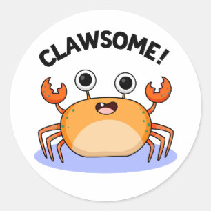Clawsome Funny Geweldige Crab Pun Ronde Sticker