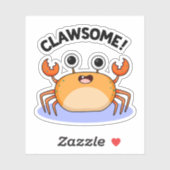 Clawsome Funny Geweldige Crab Pun Sticker (Vel)