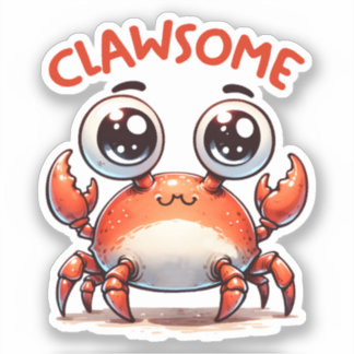 Clawsome Funny Kawaii Crab Pun Sticker