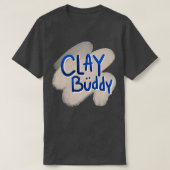 Clay buddy t-shirt (Design voorkant)