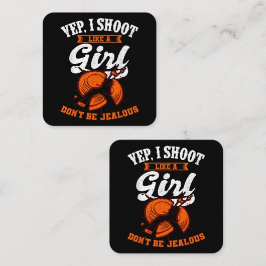 Clay schiet schiet op je, ik schiet als een meisje vierkante visitekaartje (Voorkant / Achterkant)