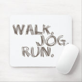 CLAY WALK JOG RUN (font SCRIBBLE) Muismat (Met muis)