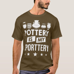 Clayware Clay Ceramicist Sculpture Ceramics Potter T-shirt