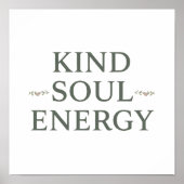 Clean and Simple "Kind Soul Energy" Poster (Voorkant)
