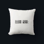 Clean Code Clean Mind Minimalist Industrial Kussen<br><div class="desc">Recalibrate in comfort. A premium, high-contrast decorative pillow featuring centered typography—perfect for the studio lounge where strategic downtime meets mental clarity.</div>
